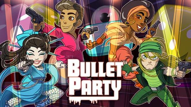 تحميل لعبة BULLET PARTY مجانا