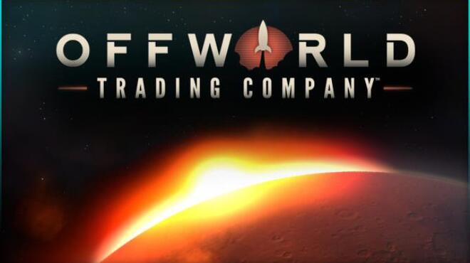 تحميل لعبة Offworld Trading Company (v1.23.48059 & ALL DLC) مجانا
