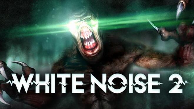 تحميل لعبة White Noise 2 Complete (Update 58) مجانا