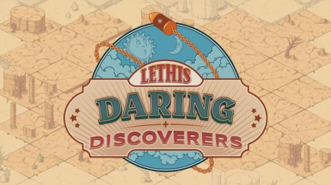 تحميل لعبة Lethis Daring Discoverers (Narrative Update) مجانا