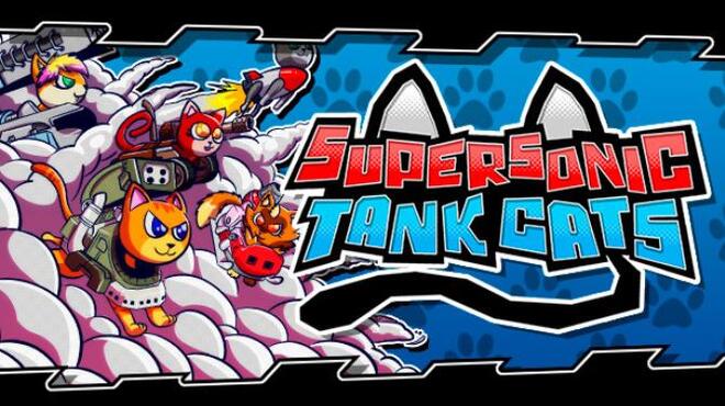 تحميل لعبة Supersonic Tank Cats مجانا