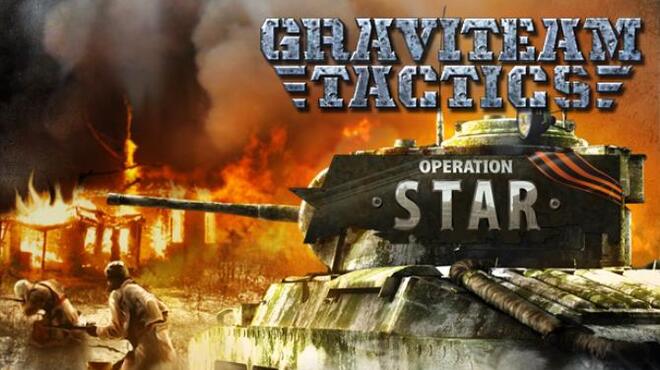 تحميل لعبة Graviteam Tactics: Operation Star (Inclu ALL DLC) مجانا