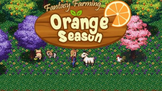 تحميل لعبة Fantasy Farming: Orange Season (v0.9) مجانا