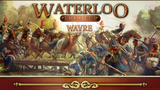 تحميل لعبة Scourge of War: Wavre مجانا