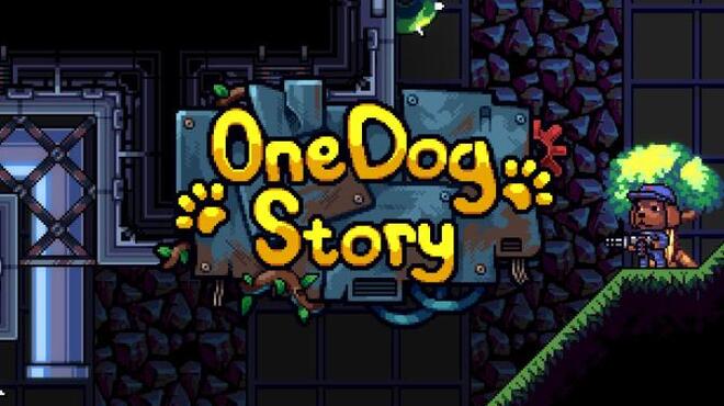 تحميل لعبة One Dog Story (v09.03.2020) مجانا