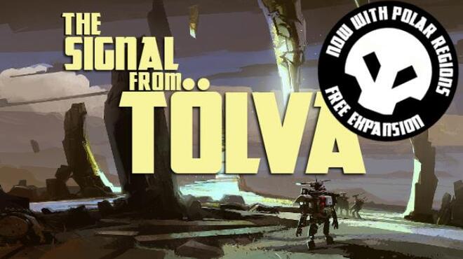 تحميل لعبة The Signal From Tölva (Inclu Polar Regions) مجانا