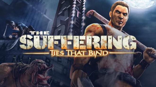 تحميل لعبة The Suffering: Ties That Bind مجانا