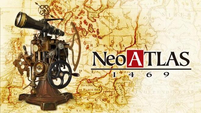 تحميل لعبة Neo ATLAS 1469 (v1.01) مجانا