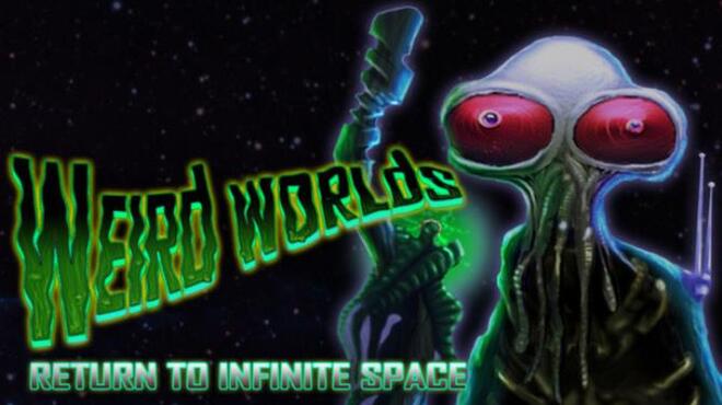 تحميل لعبة Weird Worlds: Return to Infinite Space (v1.3) مجانا