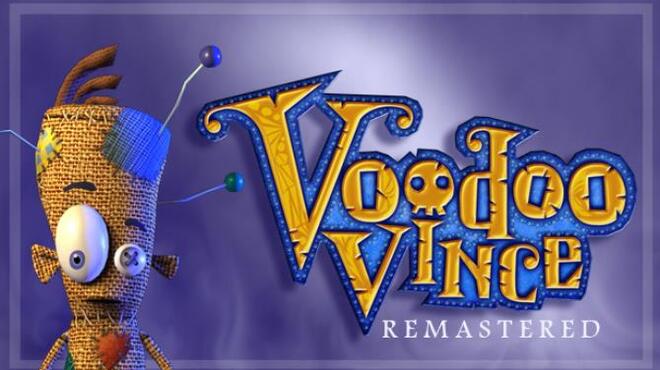 تحميل لعبة Voodoo Vince: Remastered (v1.14.0) مجانا