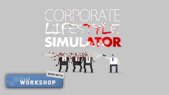 تحميل لعبة Corporate Lifestyle Simulator مجانا