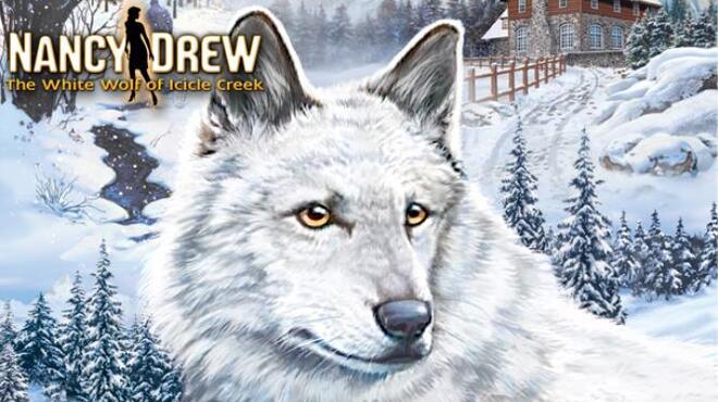 تحميل لعبة Nancy Drew: The White Wolf of Icicle Creek مجانا