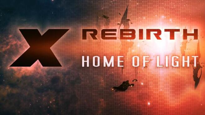 تحميل لعبة X Rebirth: Home of Light مجانا