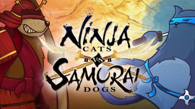 تحميل لعبة Ninja Cats vs Samurai Dogs مجانا