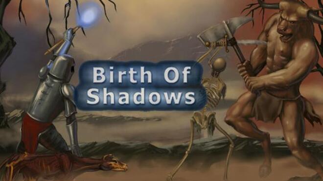 تحميل لعبة Birth of Shadows مجانا