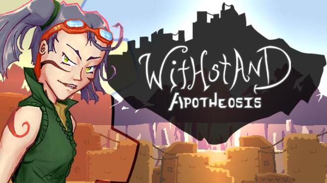 تحميل لعبة Withstand: Apotheosis (v1.7.2.5) مجانا