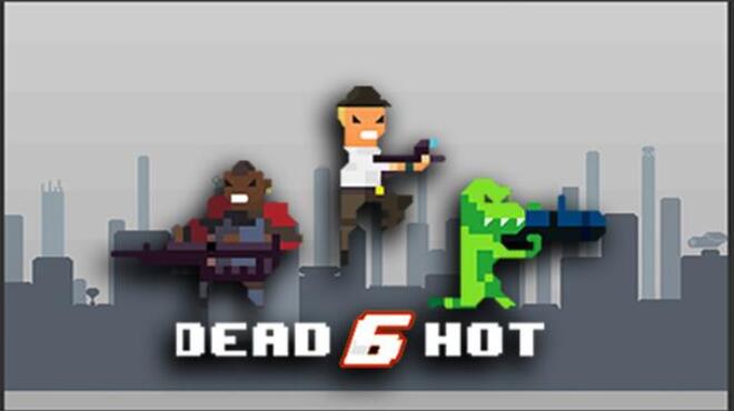 تحميل لعبة Dead6hot مجانا