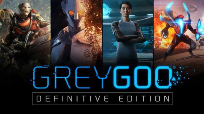 تحميل لعبة Grey Goo Definitive Edition مجانا