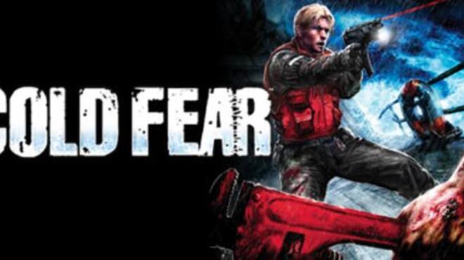 تحميل لعبة Cold Fear مجانا