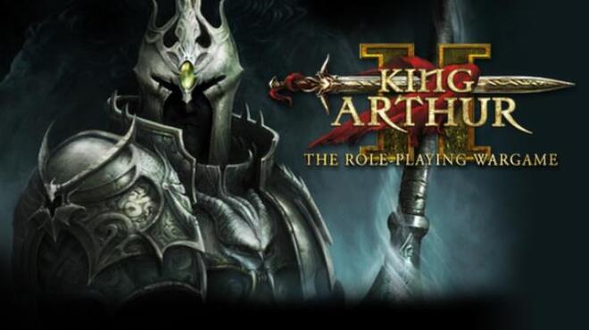 تحميل لعبة King Arthur II: The Role-Playing Wargame مجانا