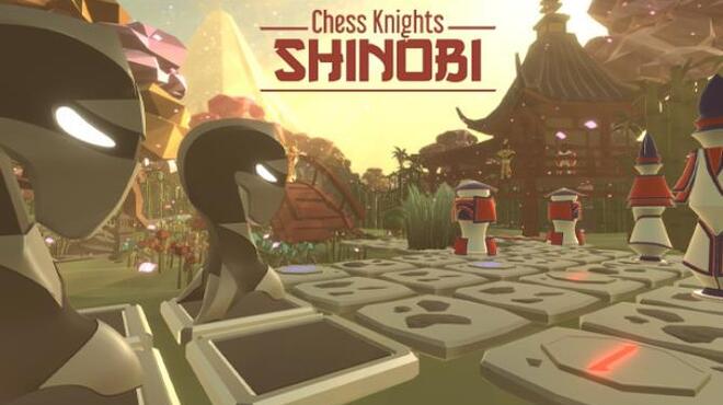 تحميل لعبة Chess Knights: Shinobi مجانا