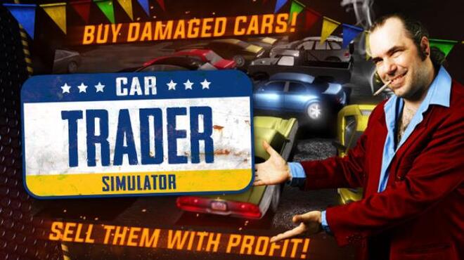 تحميل لعبة Car Trader Simulator (v23.02.2021) مجانا