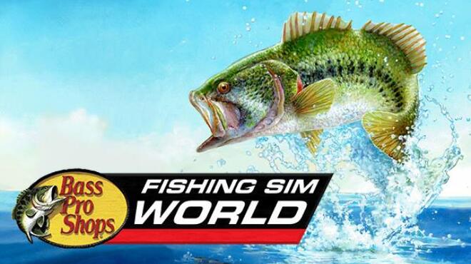 تحميل لعبة Fishing Sim World: Bass Pro Shops Edition مجانا