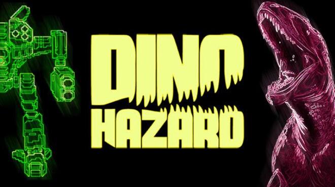 تحميل لعبة DINO HAZARD (v11.04.2023) مجانا