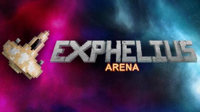 تحميل لعبة Exphelius: Arena مجانا