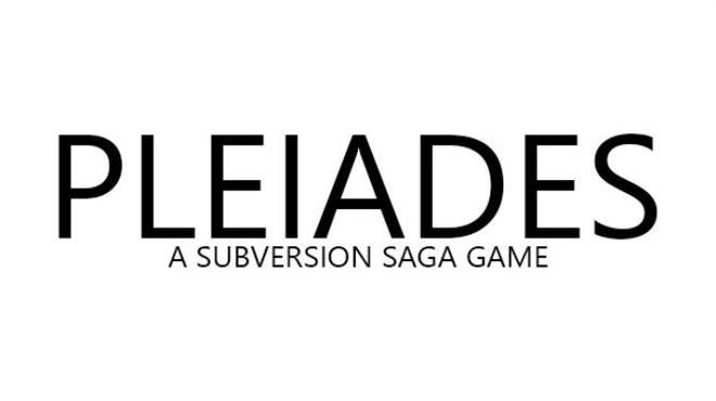 تحميل لعبة Pleiades – A Subversion Saga Game مجانا