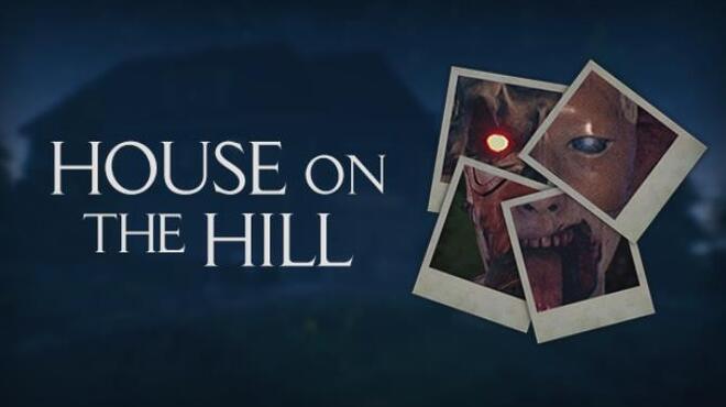 تحميل لعبة House on the Hill مجانا