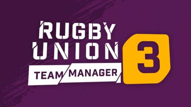 تحميل لعبة Rugby Union Team Manager 3 (v08.12.2021) مجانا