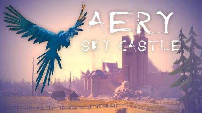 تحميل لعبة Aery – Sky Castle مجانا
