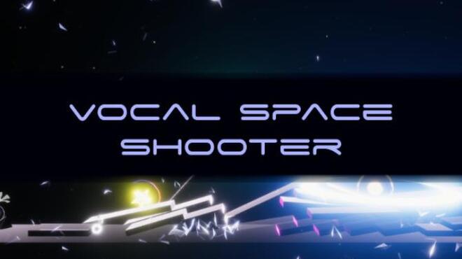 تحميل لعبة Vocal Space Shooter مجانا