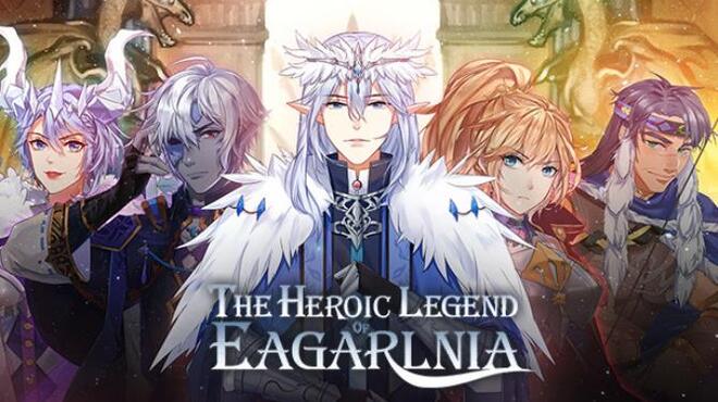 تحميل لعبة The Heroic Legend of Eagarlnia (v01.07.2022) مجانا