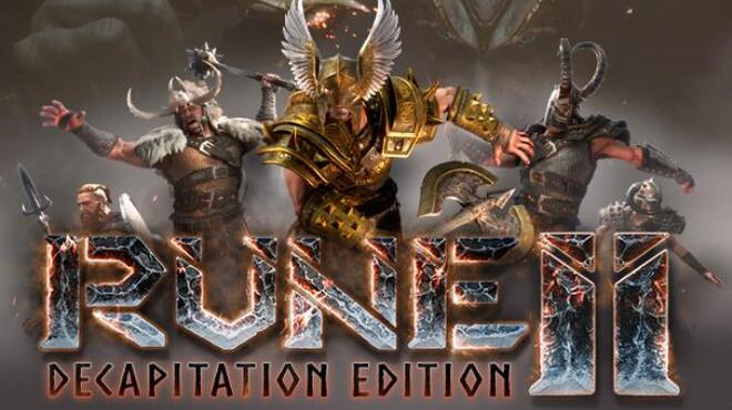 تحميل لعبة RUNE II: Decapitation Edition (v2.0.20110) مجانا