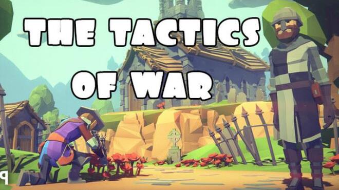 تحميل لعبة ♞ The Tactics of War ♞ مجانا