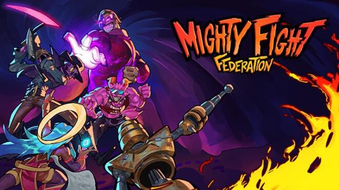 تحميل لعبة Mighty Fight Federation (v06.11.2021) مجانا