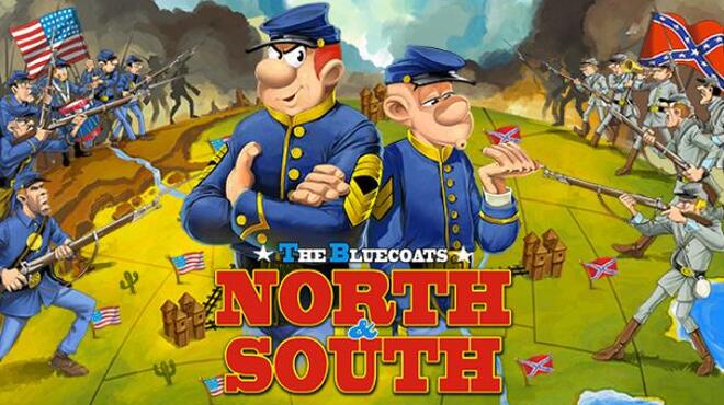 تحميل لعبة The Bluecoats: North & South (Remastered) مجانا