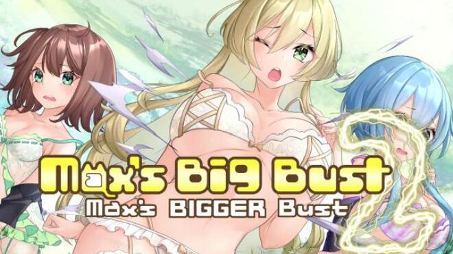 تحميل لعبة Max’s Big Bust 2 – Max’s Bigger Bust (v30.11.2021) مجانا