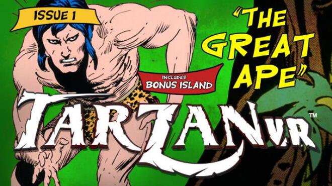 تحميل لعبة Tarzan VR Issue #1 – THE GREAT APE مجانا