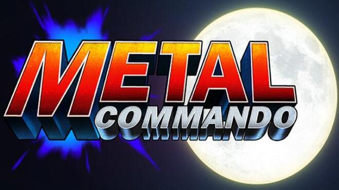 تحميل لعبة Metal Commando مجانا