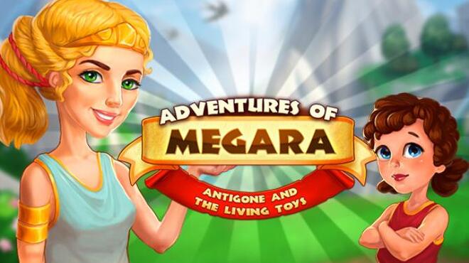 تحميل لعبة Adventures of Megara: Antigone and the Living Toys مجانا