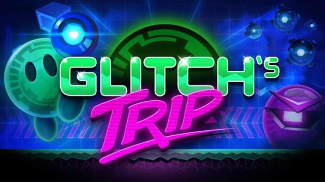 تحميل لعبة Glitch’s Trip مجانا