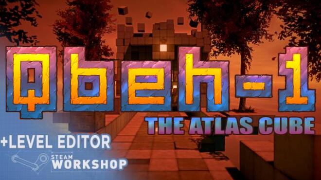 تحميل لعبة Qbeh-1: The Atlas Cube مجانا