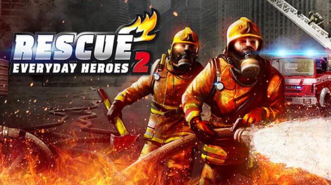 تحميل لعبة RESCUE 2: Everyday Heroes مجانا