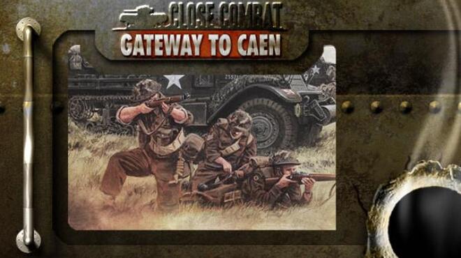 تحميل لعبة Close Combat – Gateway to Caen مجانا