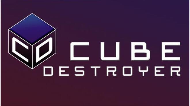 تحميل لعبة Cube Destroyer مجانا