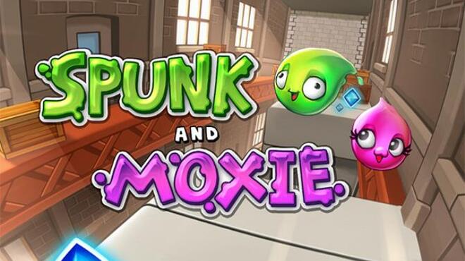 تحميل لعبة Spunk and Moxie (v1.0.4) مجانا