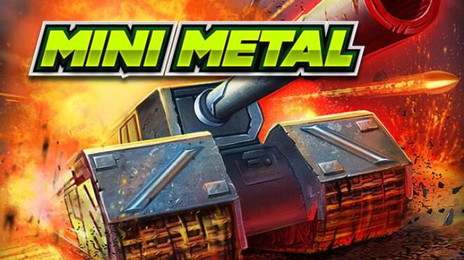 تحميل لعبة Mini Metal (v24.12.2021) مجانا